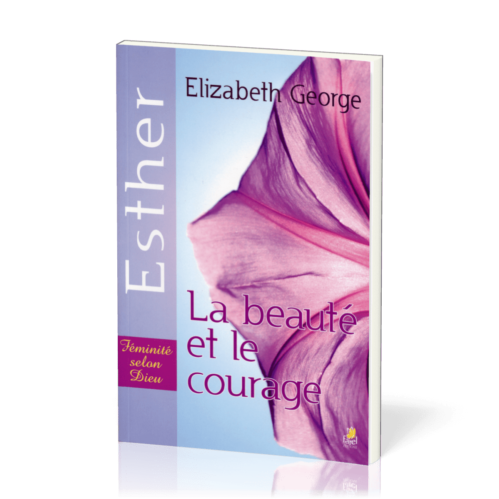 Esther - La beauté et le courage