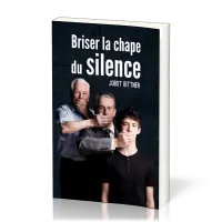 Briser la chape du silence