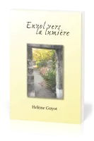 ENVOL VERS LA LUMIERE