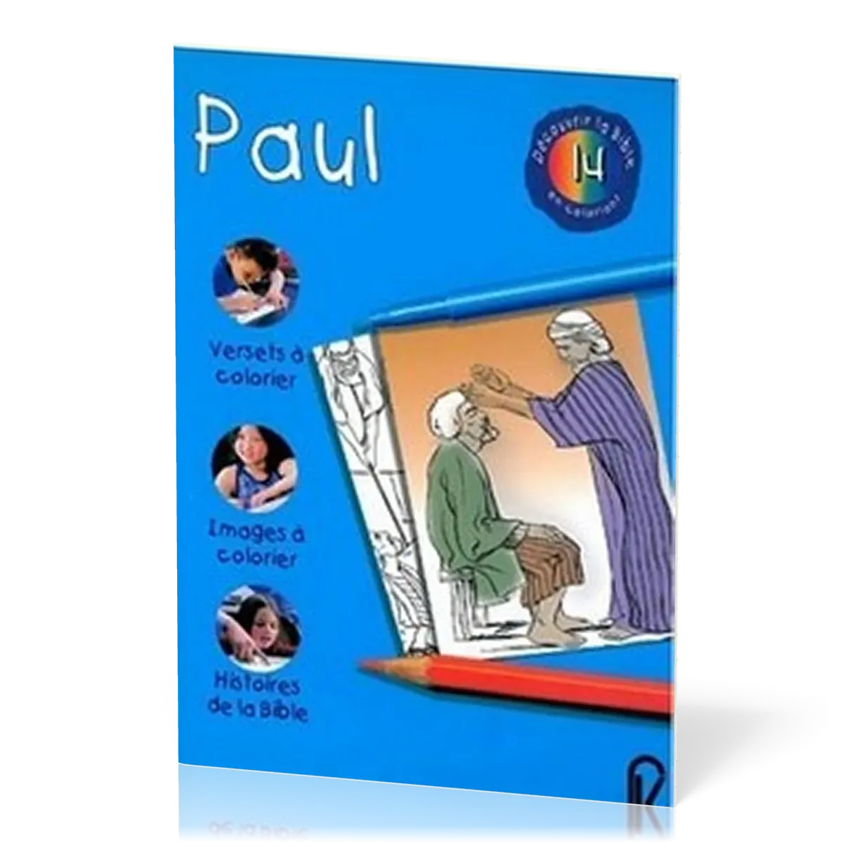 PAUL - DECOUVRIR LA BIBLE EN COLORIANT 14