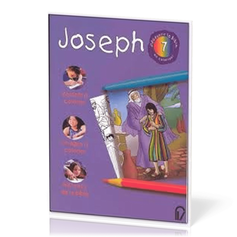 JOSEPH - DECOUVRIR LA BIBLE EN COLORIANT 7