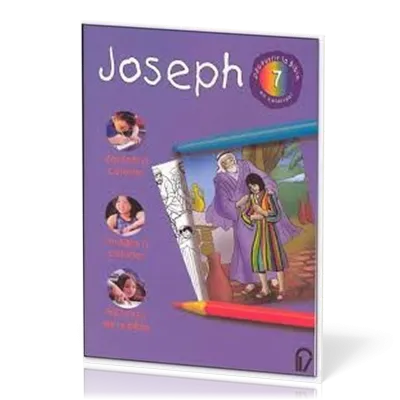 JOSEPH - DECOUVRIR LA BIBLE EN COLORIANT 7