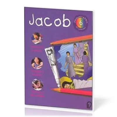 JACOB - DECOUVRIR LA BIBLE EN COLORIANT 6