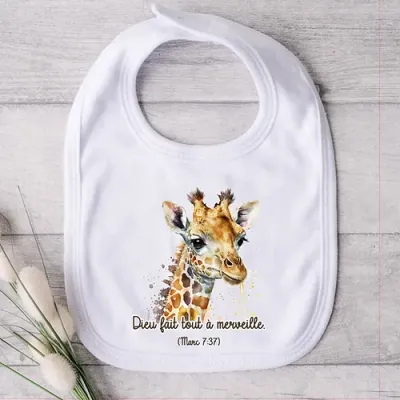 Bavoir Girafe " Dieu fait tout à merveille"