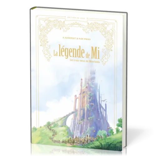 Légende de Mi (La) - Les trois voeux de Minéloïda - Version luxe