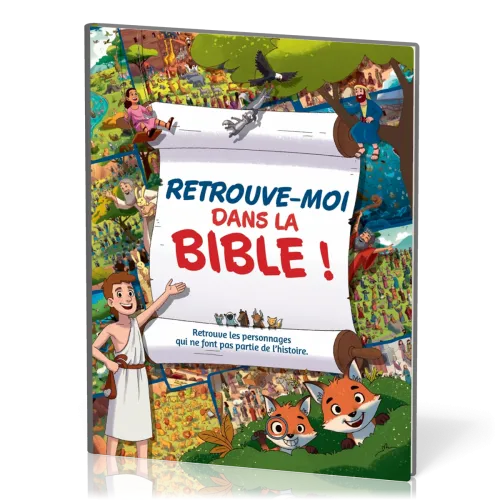 Retrouve-moi dans la Bible ! - Retrouve les personnages qui ne font pas partie de l'histoire