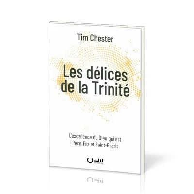Délices de la Trinité (Les)