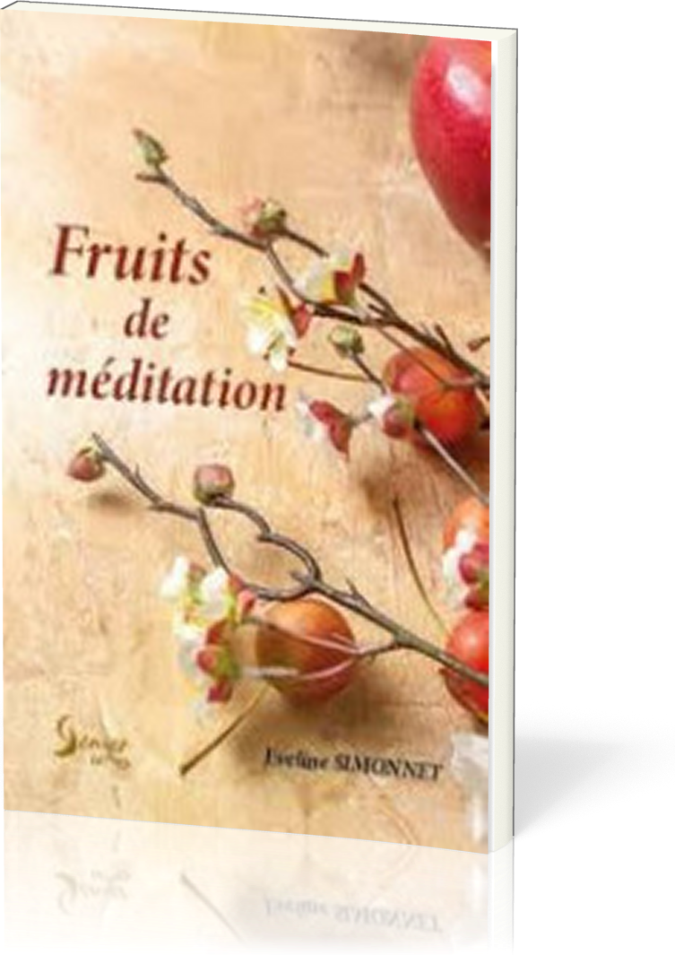 Fruits de méditation