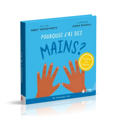 Pourquoi j'ai des mains ?