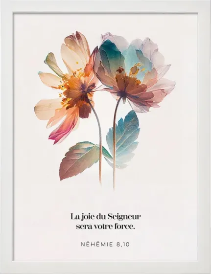 POSTER A4 avec cadre"La joie du Seigneur…" - Néhémie 8, 10