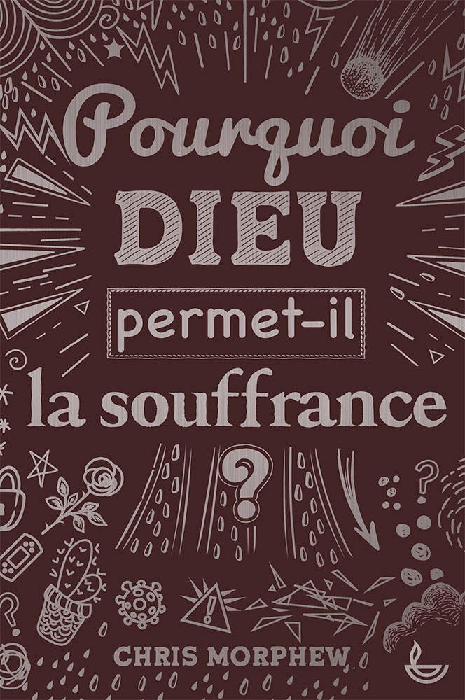 Pourquoi Dieu permet-t-il la souffrance ?