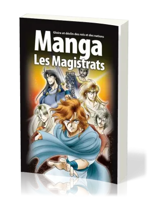 Manga Les Magistrats - Volume 2 - Gloire et déclin des rois et des nations