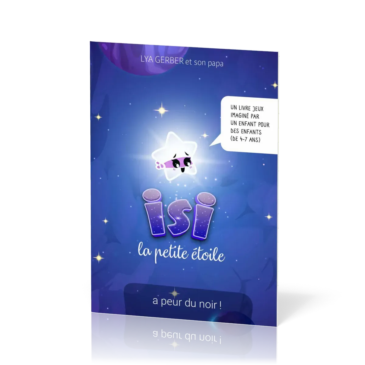 ISI - La petite étoile a peur du noir