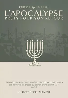 Apocalypse (L') prêt pour son retour - Partie 1