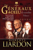 Généraux de Dieu (Les) volume 2/ Pourquoi certqins ont réussi et d'autres ont échoués