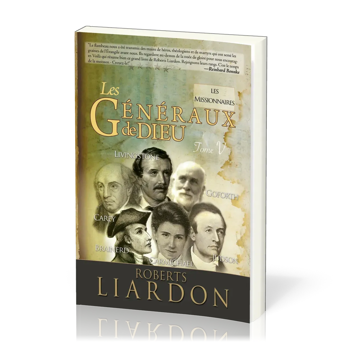 Généraux de Dieu (Les) Tome 5 Les missionnaires