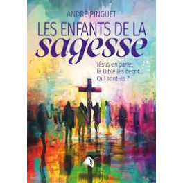 Enfants de la Sagesse (Les)