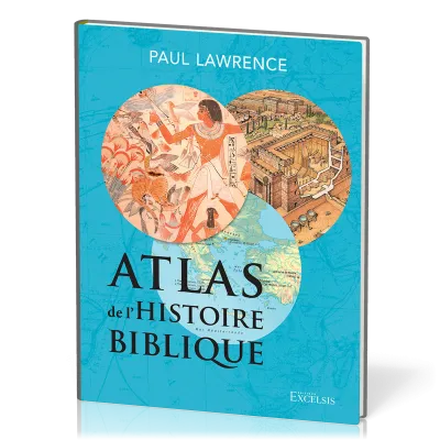 Atlas de l'histoire biblique