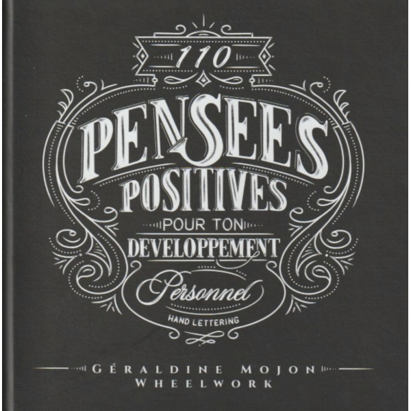 110 pensées positives pour ton dé veloppement