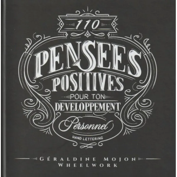 110 pensées positives pour ton dé veloppement