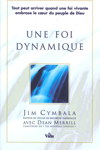 UNE FOI DYNAMIQUE