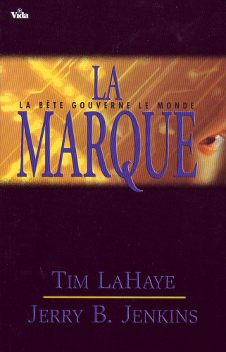 Marque (La) - La bête gouverne le monde - Vol. 8 - Les survivants de l'apocalypse