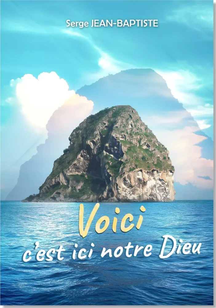 Voici c'est ici notre Dieu