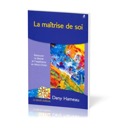MAITRISE DE SOI (LA)