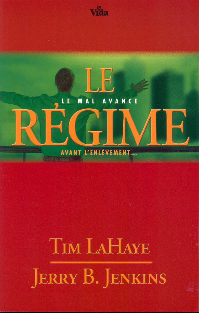 Régime (Le) - Le mal avance avant l'enlèvement - Tome 14