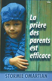 Prière des parents est efficace (La)