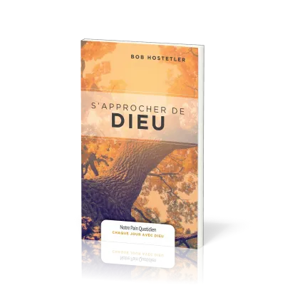 S'approcher de Dieu