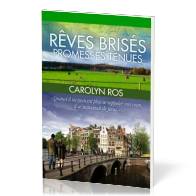 Rêves brisés, promesse tenues