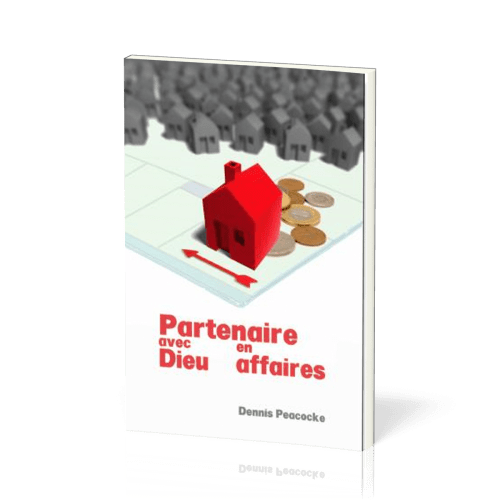 PARTENAIRES AVEC DIEU EN AFFAIRES