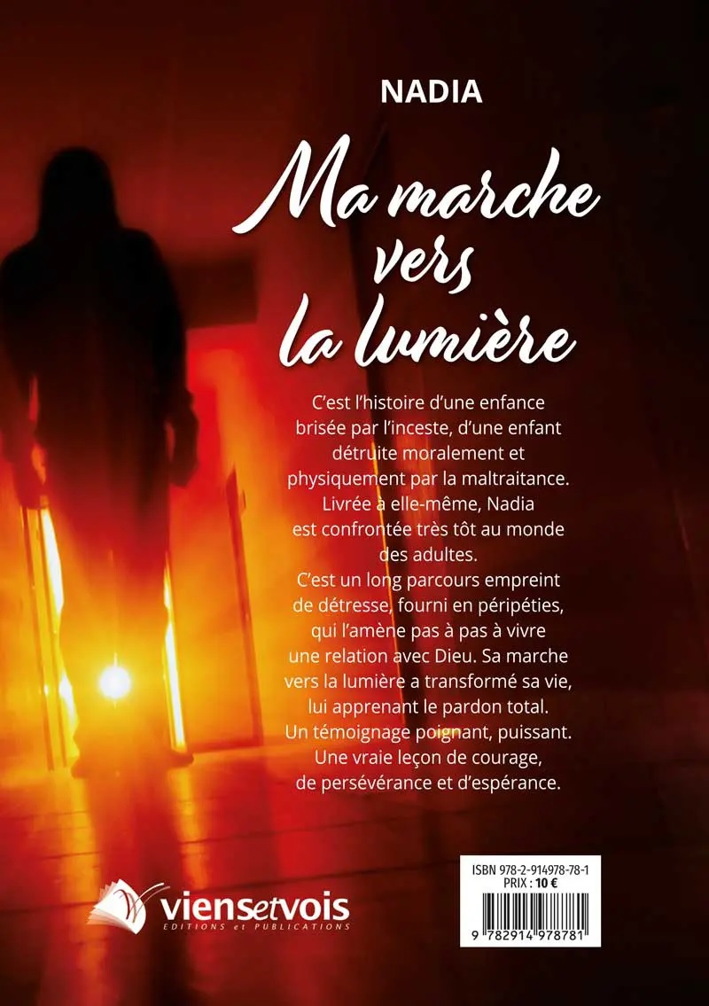 MA MARCHE VERS LA LUMIERE