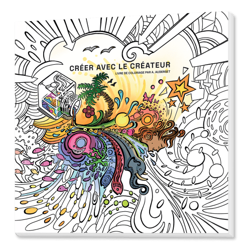 Créer avec le créateur  - Livre de coloriage par A. Auderset