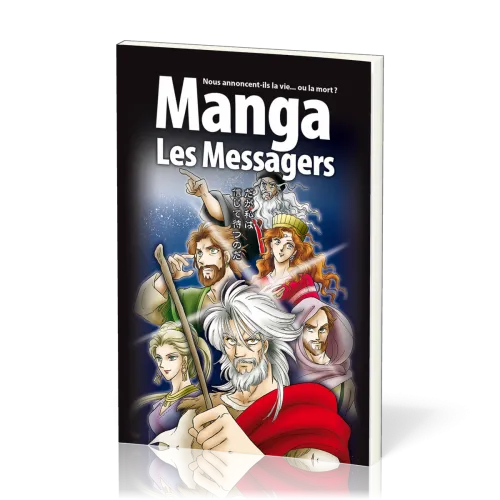 Mangas Les Messagers - Volume 3 - Nous annoncent-ils la vie... ou la mort ?