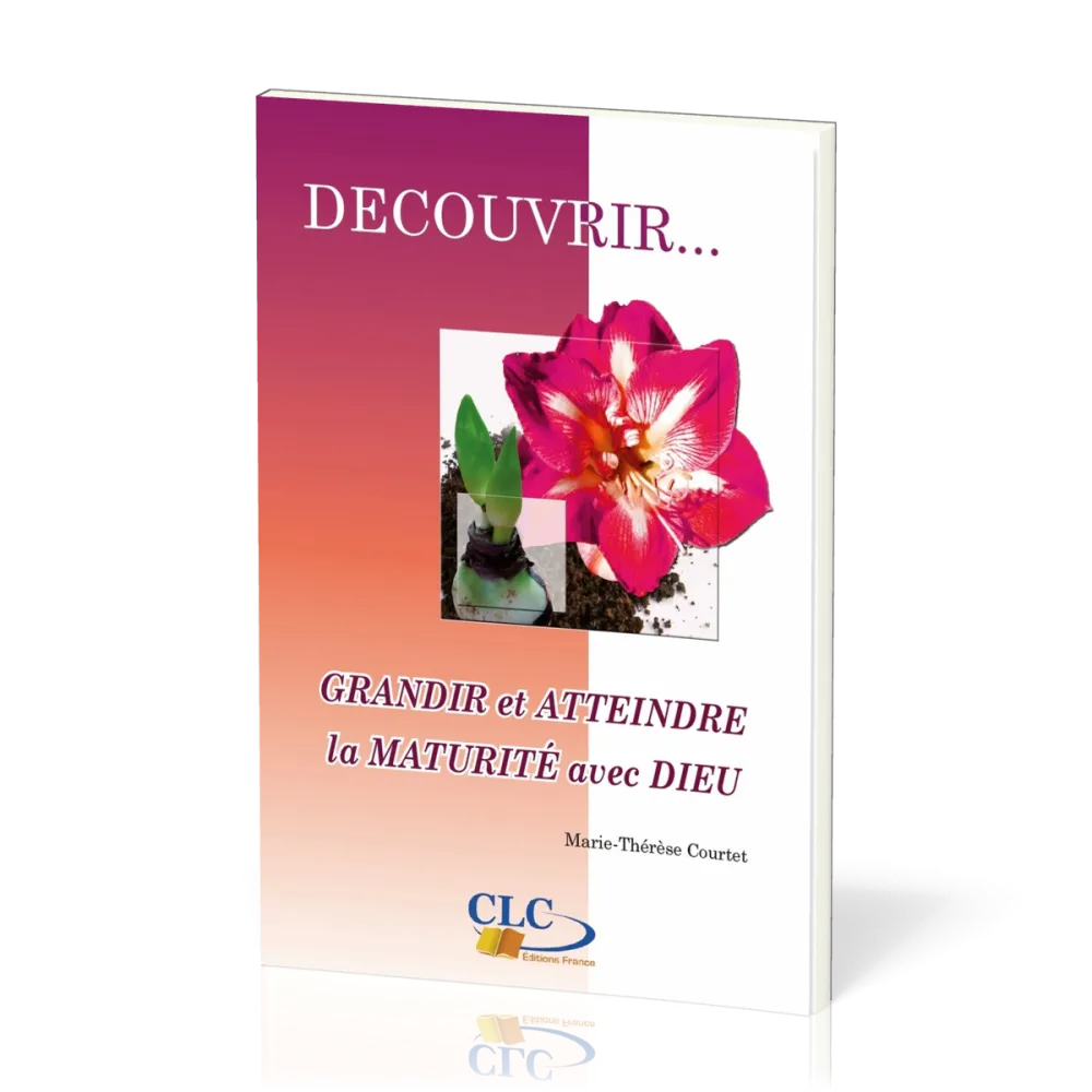 GRANDIR ET ATTEINDRE LA MATURITE AVEC DIEU