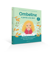 Ombeline a perdu une dent