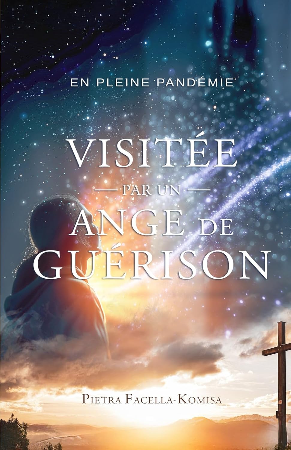 En pleine pandémie, visitée par un ange de guérison