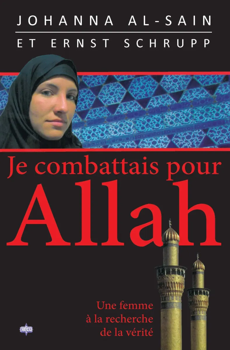 JE COMBATTAIS POUR ALLAH