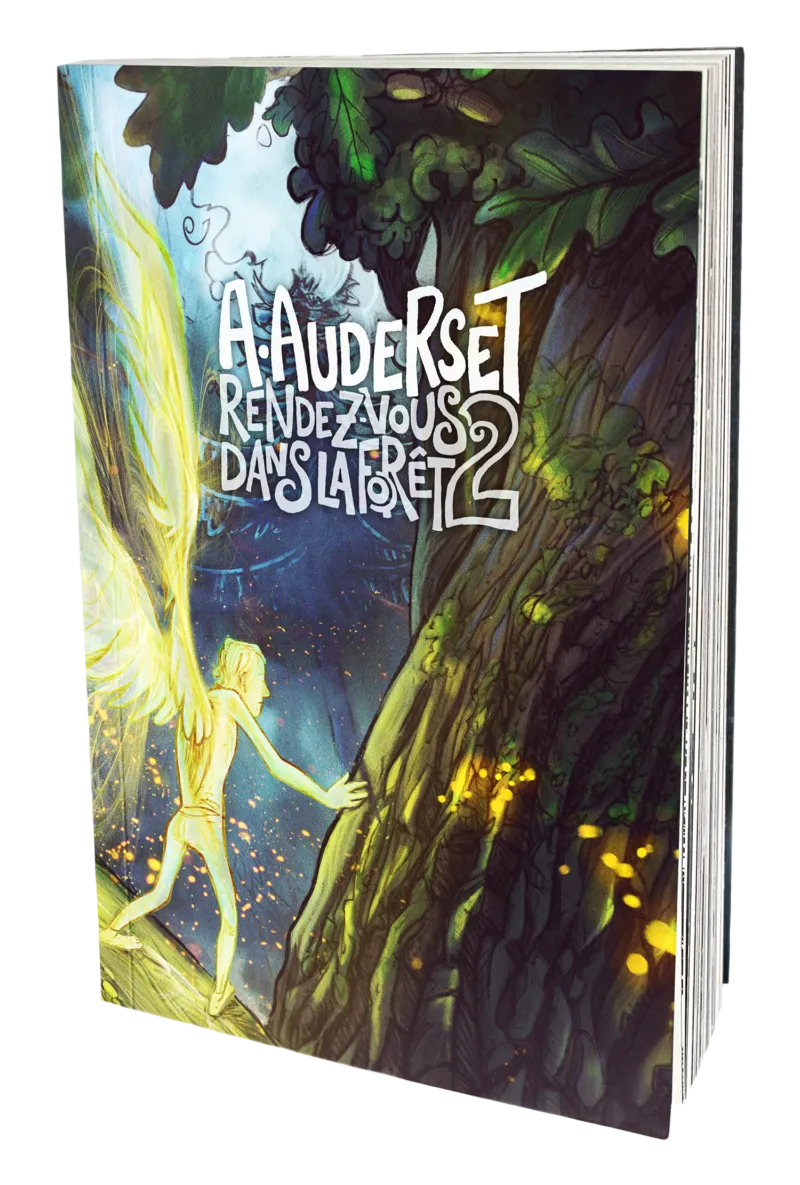 Rendez-vous dans la forêt - Vol. 2