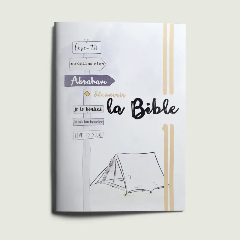 Découvrir la Bible - Abraham