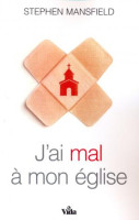 J'ai mal à mon église