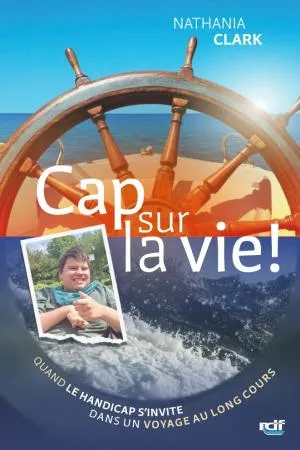 Cap sur la vie !