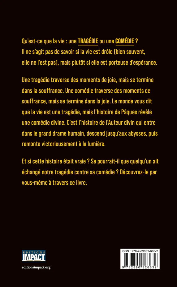 Tragédie ou Comédie ?