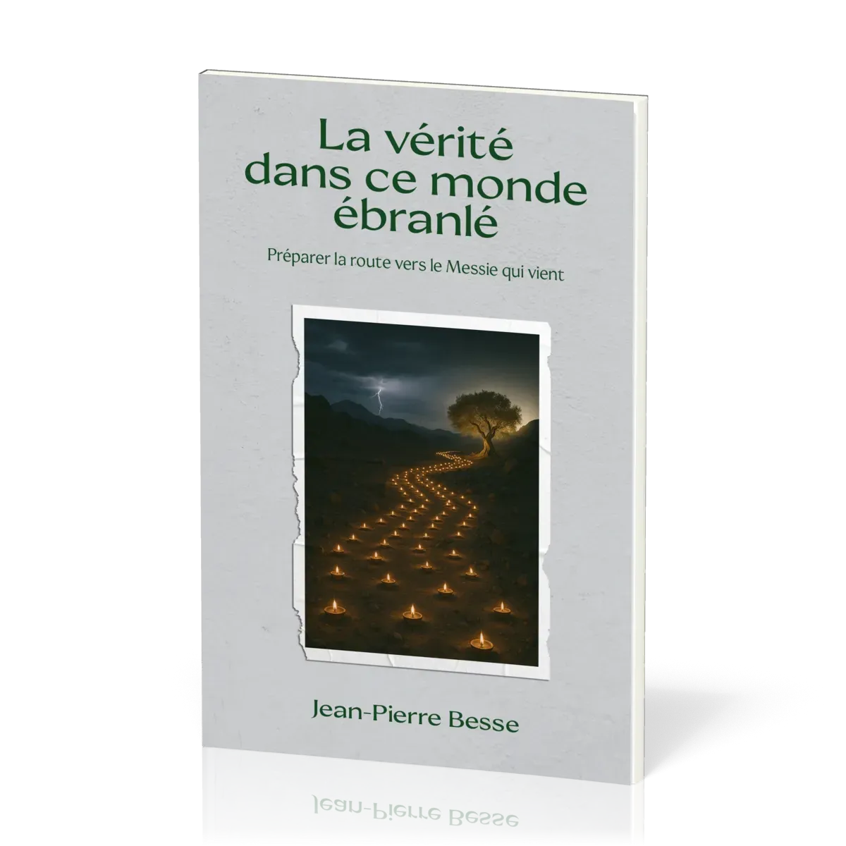  Discerner les forces invisibles qui luttent contre Dieu 