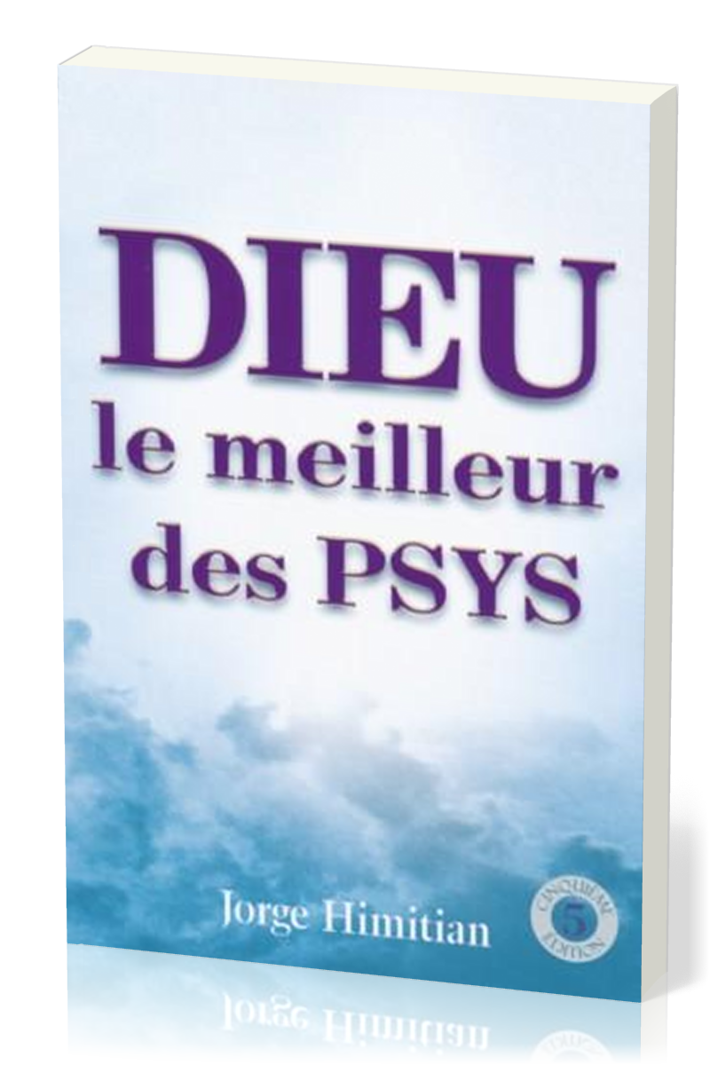 DIEU LE MEILLEUR DES PSYS