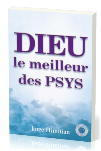 DIEU LE MEILLEUR DES PSYS