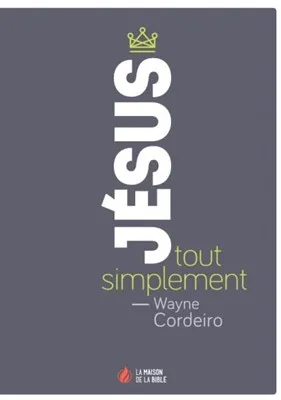 Jésus tout simplement