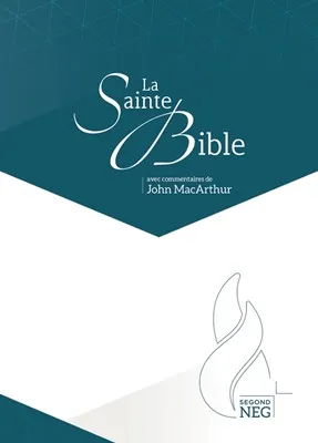 Bible d'étude Segond NEG MacArthur couverture rigide illustrée